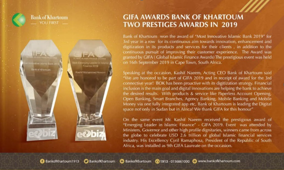 Bank of Khartoum Wins Two Awards from GIFA 2019:Most Innovative Islamic BankPromising Leader in Islamic Finance (Awarded